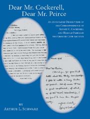 Dear Mr. Cockerell, Dear Mr Peirce by Arthur L. Schwarz