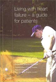 Living with Heart Failure by Martin R. Cowie