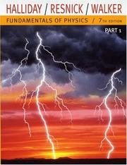 Cover of: Fundamentals of Physics, Part 1 (Chapters 1-11) by David Halliday, Robert Resnick, Jearl Walker