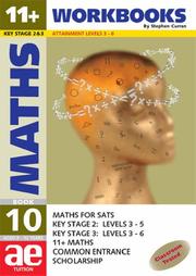 11+ Maths (11+ Maths Workbooks for Children) by Stephen C. Curran