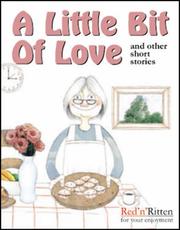 A Little Bit of Love and Other Short Stories by P. Hopper