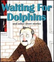 Waiting for Dolphins and Other Short Stories by P. Hopper