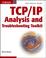 Cover of: TCP/IP Analysis and Troubleshooting Toolkit