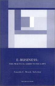 Cover of: E-Business: The Practical Guide to the Laws