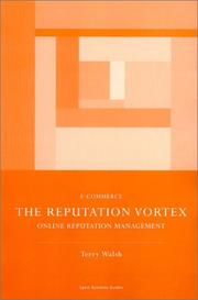 Cover of: The Reputation Vortex: Online Reputation Management (Spiro Business Guides)