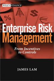 Cover of: Enterprise Risk Management: From Incentives to Controls