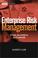 Cover of: Enterprise Risk Management