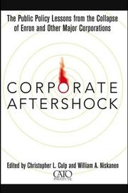 Cover of: Corporate Aftershock: The Public Policy Lessons from the Collapse of Enron and Other Major Corporations