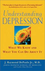 Cover of: Understanding Depression by J. Raymond DePaulo, Leslie Alan Horvitz