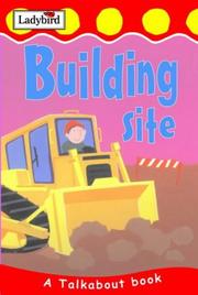 Cover of: Building Site (Toddler Talkabout)