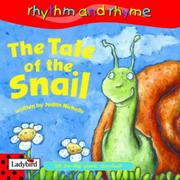 Cover of: The Tale of the Snail (Rhythm & Rhyme)