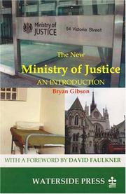 The New Ministry of Justice by Bryan Gibson