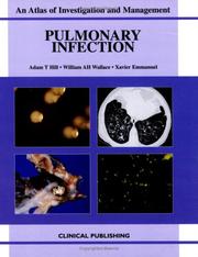 Cover of: Pulmonary Infection: An Atlas of Investigation and Management