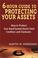 Cover of: 6 Hour Guide to Protecting Your Assets
