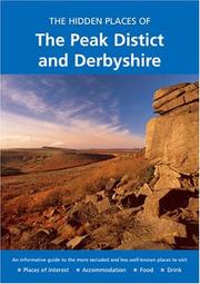 Cover of: HIDDEN PLACES OF THE PEAK DISTRICT AND DERBYSHIRE (The Hidden Places)