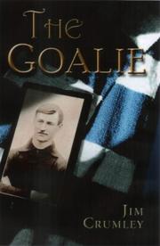Cover of: The Goalie by Jim Crumley