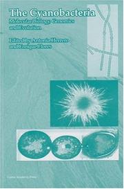 Cover of: The Cyanobacteria: Molecular Biology, Genomics and Evolution