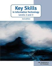 Cover of: Key Skills in Information Technology Levels 2 and 3