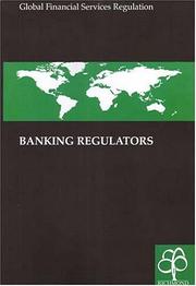 Cover of: Banking Regulators (Global Financial Services Regulation) by Richmond Law & Tax