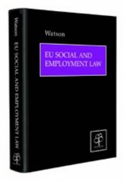 Cover of: EU Social and Employment Law: Policy and Practice in an Enlarged Europe