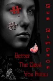 Cover of: Better the Devil You Know