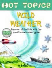 Cover of: Wild Weather (Hot Topics)