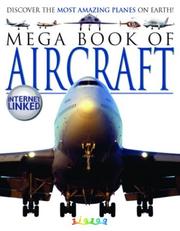 Cover of: Mega Book of Aircraft by Lynne Gibbs, Neil Morris