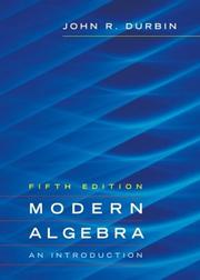 Cover of: Modern Algebra by John R. Durbin, John R. Durbin