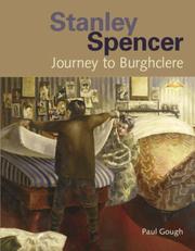 Cover of: Stanley Spencer: Journey to Burghclere