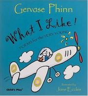 Cover of: What I Like!: Poems for the Very Young (Poetry S.)