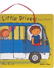 Cover of: Going Places (Little Drivers)