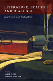 Cover of: Literature, Readers And Dialogue: Essays by And in Reply to Douglas Jefferson