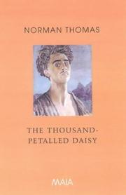 The Thousand-petalled Daisy by Norman Thomas