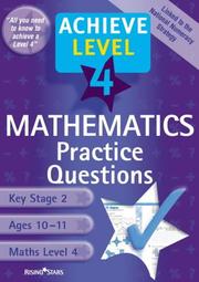 Cover of: Achieve Level 4 Maths Practice Questions (Achieve)