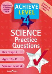 Cover of: Achieve Level 4 Science Practice Questions (Achieve)