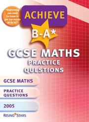 Cover of: Achieve B-A* Maths (GCSE) Revision Book (Achieve Gcse)