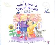 Cover of: I Will Live in Your House