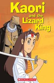 Cover of: Kaori and the Lizard King Audio Pack (Scholastic ELT Readers) by 