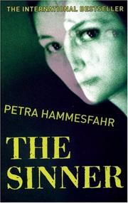 Cover of: The Sinner by Petra Hammesfahr, Petra Hammesfahr