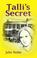 Cover of: Talli's Secret