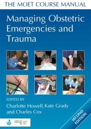 Cover of: Managing Obstetric Emergencies and Trauma