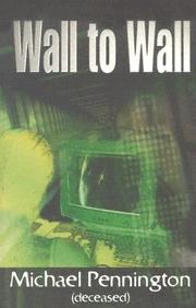 Cover of: Wall to Wall by Michael Pennington