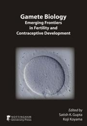 Cover of: Gamete Biology (Society of Reproduction and Fe)