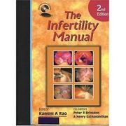 Infertility Manual by Kamini A. Rao, Peter R. Brinsden, A. Henry Sathananthan
