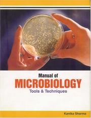 Cover of: Manual of Microbiology by Kanika Sharma