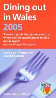 Cover of: Dining Out in Wales by Simon Wright, Simon Wright