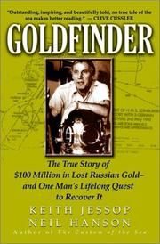 Cover of: Goldfinder: The True Story of $100 Million in Lost Russian Gold And One Man's Lifelong Quest to Recover It