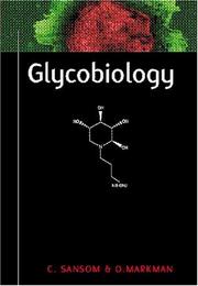 Cover of: Glycobiology | C. Sansom