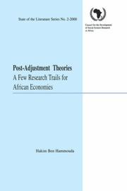 Cover of: Post-Adjustment Theories. A Few Research Trails for African Economies by Hakim Ben Hammouda, Anthony Youdeowei