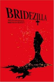 Cover of: Bridezilla by Helen Dugdale, Brendan Moffett